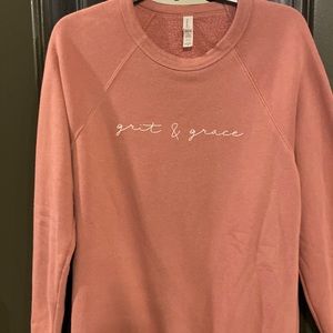 Bella +Grace sweatshirt - grit and grace